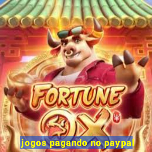 jogos pagando no paypal